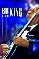 Watch B.B. King - Live 123MovieFree