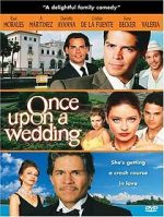 Watch Once Upon a Wedding 123MovieFree