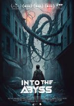Watch Into the Abyss 123MovieFree