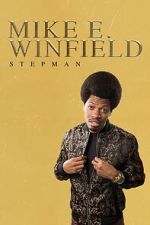 Watch Mike E. Winfield: Stepman 123MovieFree