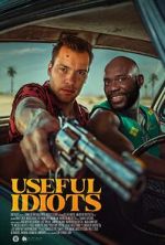 Watch Useful Idiots 123MovieFree