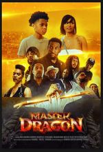 Watch Master Dragon 123MovieFree