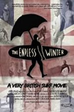Watch The Endless Winter - A Very British Surf Movie 123MovieFree