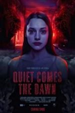Watch Quiet Comes the Dawn 123MovieFree