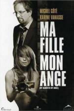 Watch Ma fille mon ange 123MovieFree