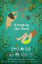 Watch A Crab in the Pool (Short 2023) 123MovieFree