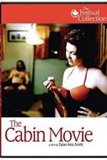 Watch The Cabin Movie 123MovieFree