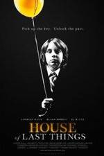 Watch House of Last Things 123MovieFree