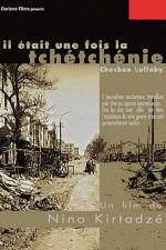 Watch Il etait une fois la Tchetchenie 123MovieFree