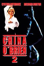 Watch China O'Brien II 123MovieFree