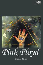 Watch Pink Floyd Live in Venice (TV Special 1989) 123MovieFree