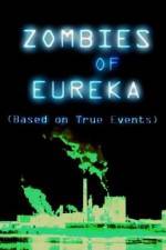 Watch Zombies of Eureka 123MovieFree