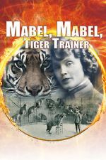 Watch Mabel, Mabel Tiger Trainer 123MovieFree