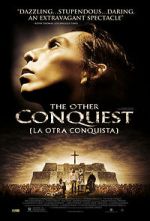 Watch La otra conquista 123MovieFree