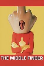 Watch The Middle Finger 123MovieFree