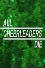 Watch All Cheerleaders Die 123MovieFree