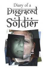 Watch Diary of a Disgraced Soldier 123MovieFree