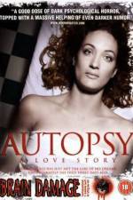 Watch Autopsy A Love Story 123MovieFree