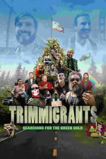 Watch Trimmigrants 123MovieFree