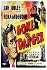 Watch Home to Danger 123MovieFree