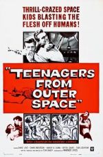 Watch Teenagers from Outer Space 123MovieFree