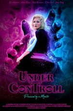 Watch Under ConTroll 123MovieFree