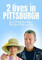 Watch Two Lives in Pittsburgh 123MovieFree