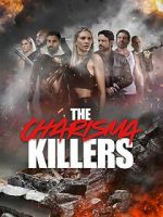 Watch The Charisma Killers 123MovieFree