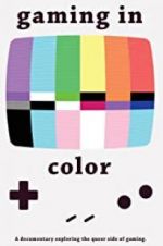 Watch Gaming in Color 123MovieFree