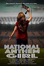 Watch National Anthem Girl 123MovieFree