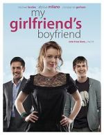 Watch My Girlfriend\'s Boyfriend 123MovieFree
