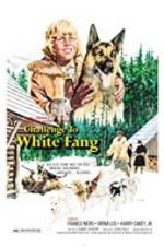 Watch Challenge to White Fang 123MovieFree