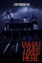 Watch What Lives Here 123MovieFree
