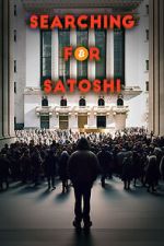 Watch Searching for Satoshi 123MovieFree