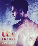 Watch Dark Heart AKA Wagstaffe 123MovieFree