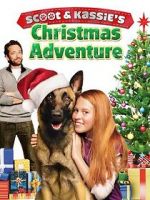 Watch Scoot & Kassie\'s Christmas Adventure 123MovieFree
