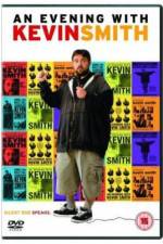 Watch An Evening with Kevin Smith 123MovieFree