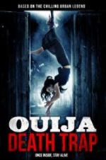 Watch Ouija Death Trap 123MovieFree
