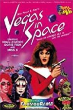 Watch Vegas in Space 123MovieFree