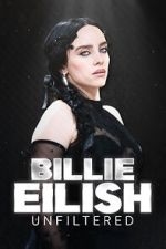 Watch Billie Eilish Unfiltered 123MovieFree