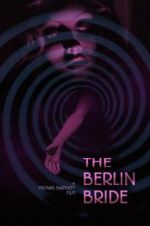 Watch The Berlin Bride 123MovieFree