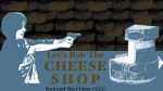 Watch Let\'s Rob the Cheese Shop 123MovieFree