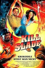 Watch Kill Slade 123MovieFree