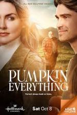 Watch Pumpkin Everything 123MovieFree