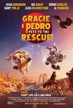 Watch Gracie and Pedro: Pets to the Rescue 123MovieFree
