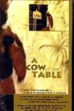 Watch A Cow at My Table 123MovieFree