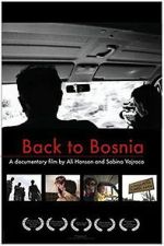 Watch Back to Bosnia 123MovieFree