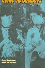 Watch Come on Cowboys 123MovieFree