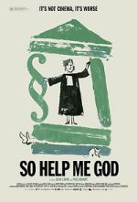 Watch So Help Me God 123MovieFree