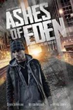 Watch Ashes of Eden 123MovieFree